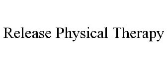 RELEASE PHYSICAL THERAPY