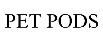 PET PODS