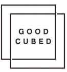 GOOD CUBED