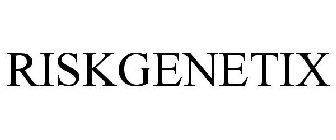 RISKGENETIX