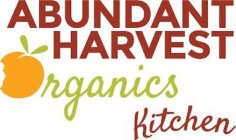 ABUNDANT HARVEST ORGANICS KITCHEN