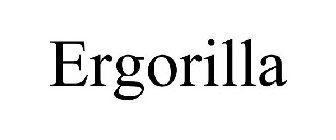 ERGORILLA