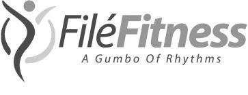 FILÉ FITNESS A GUMBO OF RHYTHMS