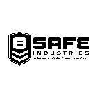 B SAFE INDUSTRIES 