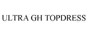 ULTRA GH TOPDRESS