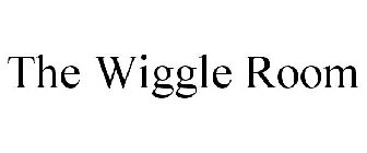 THE WIGGLE ROOM