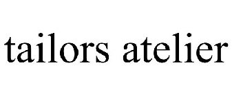 TAILORS ATELIER
