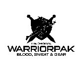 THE ORIGINAL WARRIORPAK BLOOD, SWEAT & GEAR