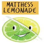 MATTHESS LEMONADE