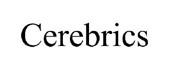 CEREBRICS
