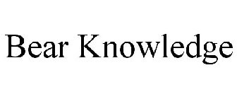 BEAR KNOWLEDGE
