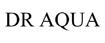 DR AQUA