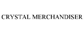 CRYSTAL MERCHANDISER