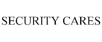 SECURITY CARES