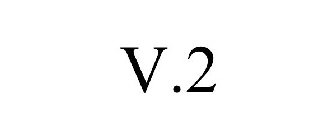 V.2