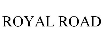 ROYAL ROAD