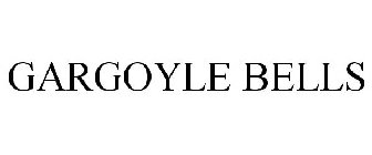 GARGOYLE BELLS