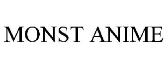 MONST ANIME