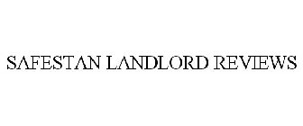 SAFESTAN LANDLORD REVIEWS