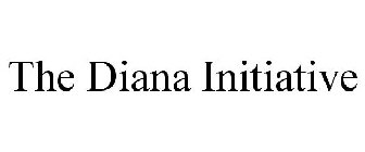 THE DIANA INITIATIVE