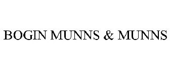 BOGIN MUNNS & MUNNS