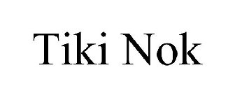 TIKI NOK