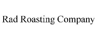 RAD ROASTING COMPANY