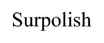 SURPOLISH