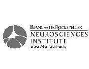 BLANCHETTE ROCKEFELLER NEUROSCIENCES INSTITUTE AT WEST VIRGINIA UNIVERSITY