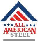 ALL AMERICAN STEEL