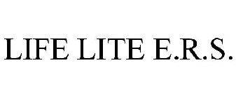 LIFE LITE E.R.S.