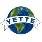 YETTE