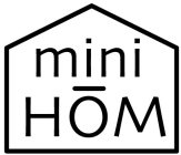 MINIHOM