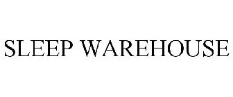 SLEEP WAREHOUSE