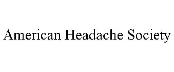 AMERICAN HEADACHE SOCIETY