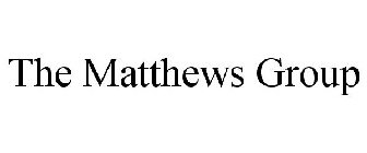 THE MATTHEWS GROUP