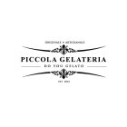 PICCOLA GELATERIA DO YOU GELATO ORIGINALE ARTIGIANALE ET. 2016