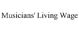 MUSICIANS' LIVING WAGE