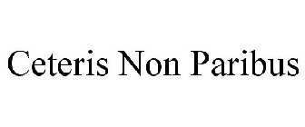 CETERIS NON PARIBUS