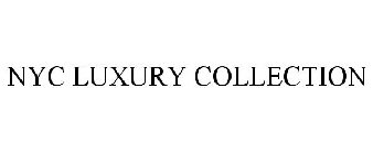 NYC LUXURY COLLECTION