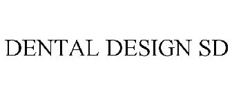 DENTAL DESIGN SD