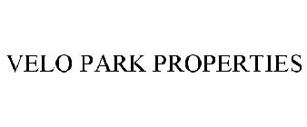 VELO PARK PROPERTIES