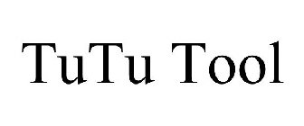 TUTU TOOL