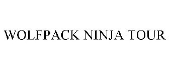 WOLF PACK NINJA TOUR