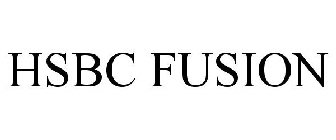 HSBC FUSION