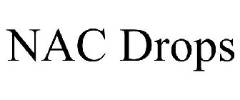 NAC DROPS