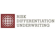 RISK DIFFERENTIATION UNDERWRITING