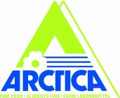 ARCTICA FINE FOOD · ALIMENTS FINS · FEINE LEBENSMITTEL