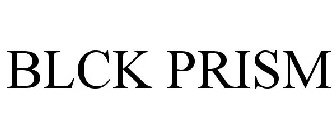 BLCK PRISM