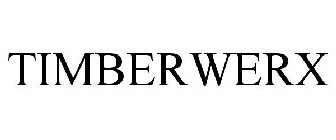 TIMBERWERX